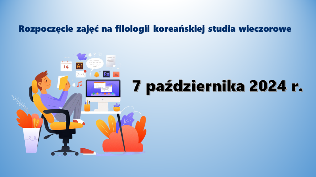 Rozpoczęcie zajęć na filologii koreańskiej studia wieczorowe 7 października 2024 r.